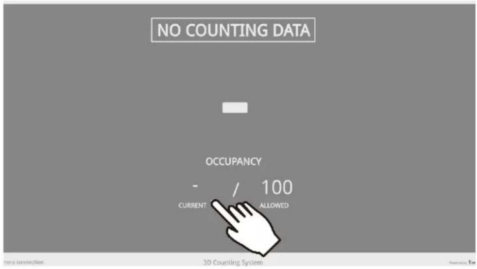 NO COUNTING DATA OCCUPANCY - / 100 CURRENT ALLOWED 3D Counting System