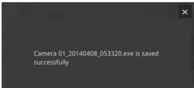 Camera 01_20140408_053320.exe is saved successfully