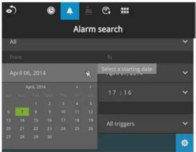 Alarm search All From To April 06, 2014 Select a starting date April 07, 2014 April, 2014 17 : 16 All triggers