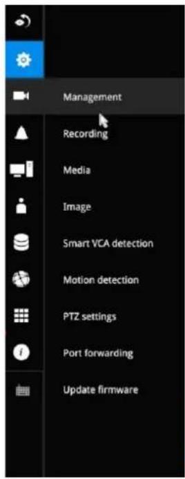 Management Recording Media Image Smart VCA detection Motion detection PTZ settings Port forwarding Update firmware