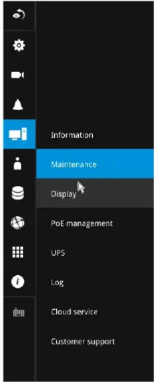 Information Maintenance Display PoE management UPS Log Cloud service Customer support