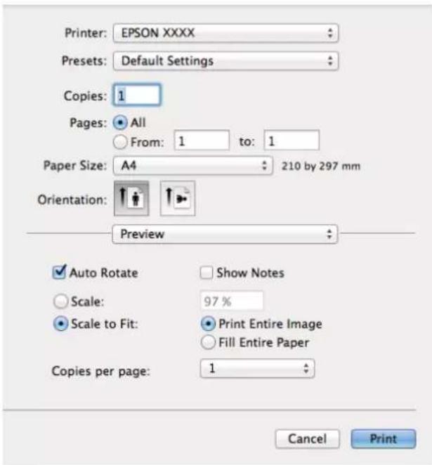 Printer: EPSON XXXX Presets: Default Settings Copies: 1 Pages: All From: 1 to: 1 Paper Size: A4 210 by 297 mm Orientation: Preview Auto Rotate Show Notes Scale: 97 % Scale to Fit: Print Entire Image Fill Entire Paper Copies per page: 1 Cancel Print