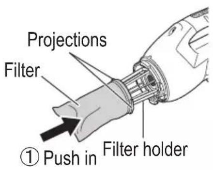 Projections Filter Filter holder ① Push in
