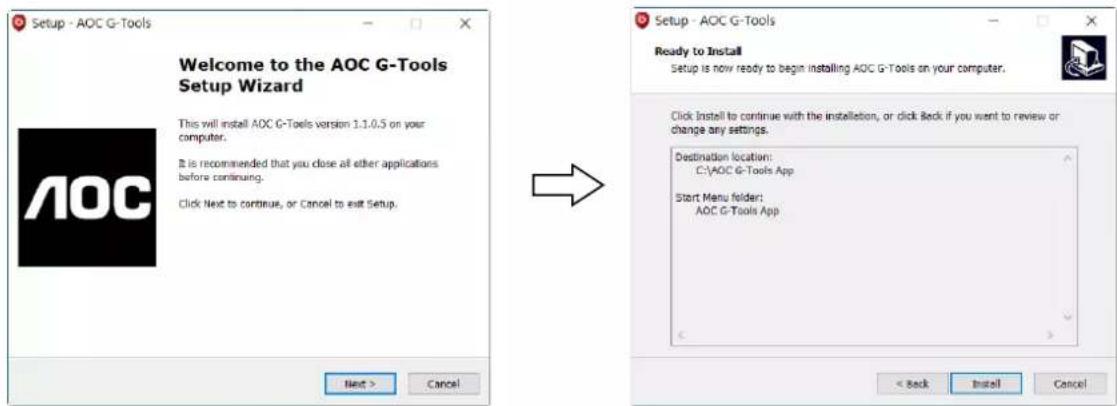 Setup - AOC G-Tools Welcome to the AOC G-Tools Setup Wizard This will install AOC G-Tools version 1.1.0.5 on your computer. It is recommended that you close all other applications before continuing. Click Next to continue, or Cancel to exit Setup. Next > Cancel Setup - AOC G-Tools Ready to Install Setup is now ready to begin installing AOC G-Tools on your computer. Click Install to continue with the installation, or click Back if you want to review or change any settings. Destination location: C:\AOC G-Tools App Start Menu folder: AOC G-Tools App < Back Install Cancel