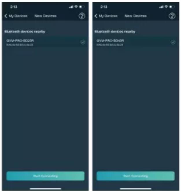 2:13 My Devices New Devices Bluetooth devices nearby GVM-PRO-BD2SR HAC de 95 Minu De 23 Start Connecting 2:13 My Devices New Devices Bluetooth devices nearby GVM-PRO-BD2SR HAC de 95 Minu De 23 Start Connecting