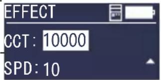 EFFECT CCT: 10000 SPD: 10