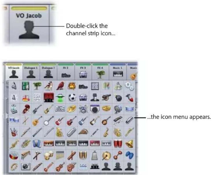 VO Jacob Double-click the channel strip icon... VO Jacob Dialogue 1 Dialogue 2 FX 2 FX 3 FX 4 Music 1 Music ...the icon menu appears.