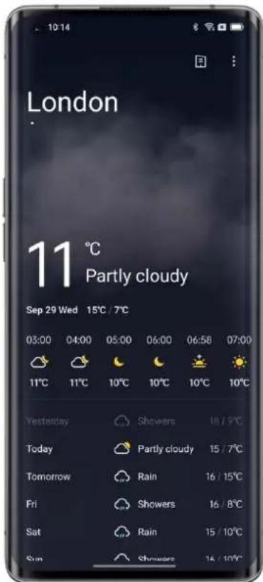 London 11 °C Partly cloudy Sep 29 Wed 15°C / 7°C 03:00 04:00 05:00 06:00 06:58 07:00 11°C 11°C 10°C 10°C 10°C 10°C Yesterday Showers 18 / 5°C Today Partly cloudy 15 / 7°C Tomorrow Rain 16 / 15°C Fri Showers 16 / 8°C Sat Rain 15 / 10°C Sun Showers 16 / 10°C