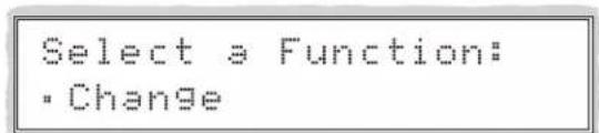 Select a Function: • Change