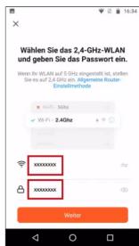 Wählen Sie das 2,4-GHz-WLAN und geben Sie das Passwort ein. Wenn ihr WLAN auf 5 GHz engenhaltet ist, wählen Sie es auf 2,4 GHz ein. Allgemeine Klinen-Ensteilmethode X: 10GHz Y: 2.4GHz XXXXXXX XXXXXXX Ag Winter