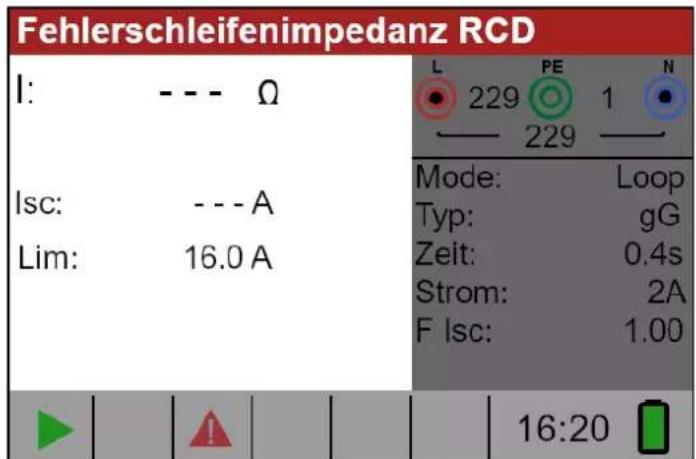 Fehlerschleifenimpedanz RCD I: --- Ω Isc: --- A Lim: 16.0 A Mode: Loop Typ: gG Zeit: 0.4s Strom: 2A F lsc: 1.00 16:20