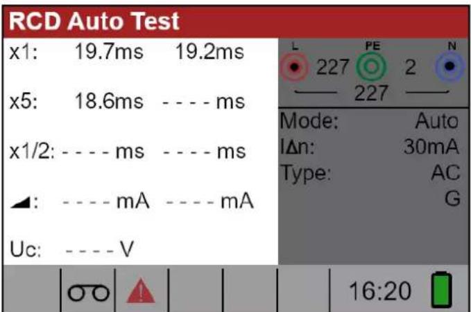 RCD Auto Test x1: 19.7ms 19.2ms x5: 18.6ms ---- ms x1/2: ---- ms ---- ms ▲: ---- mA ---- mA Uc: ---- V Mode: Auto IΔn: 30mA Type: AC G 16:20