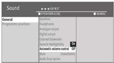 Sound ★★★ EXPERT ■ OPERATION LEVEL ■ MANUAL General Programme position: Speakers Headphones Analogue output Digital output External Subwoofer Speech Intelligibility On Automatic volume control Off Mute Immediately Audio Description