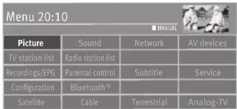 Menu 20:10 ■ MANUAL Picture Sound Network AV devices TV station list Radio station list Recordings/EPG Parental control Subtitle Service Configuration Bluetooth™ Satellite Cable Terrestrial Analog-TV