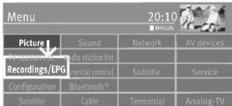 Menu 20:10 ■ MANUAL Picture TV station list Recordings/EPG Configuration Sound Radio station list sidential control Bluetooth® Satellite Cable Network Subtitle Service Terrestrial Analog-TV