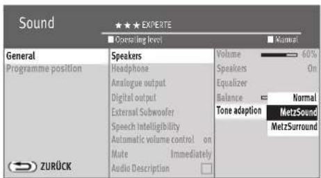 Sound ★★★ EXPÉRTE Operating level Normal General Programme position Speakers Headphone Analogue output Digital output External Subwoofer Speech Intelligibility Automatic volume control on Mute Immediately Audio Description Volume 60% Speakers On Equalizer Balance Normal Tone adaption MetzSound MetzSurround ZURÜCK