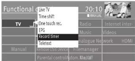 Functional d Live TV Time shift One touch rec. EPG Record timer Teletext Manual Remove USB Device Filemanager Parental controlAutom. Masterff 20:10 ■ MANUAL Radio Music Dialogue Network Internet inter- Videos HDMI