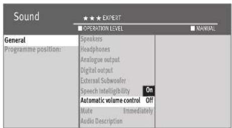 Sound ★★★ EXPERT ■ OPERATION LEVEL ■ MANUAL General Programme position: Speakers Headphones Analogue output Digital output External Subwoofer Speech Intelligibility On Automatic volume control Off Mute Immediately Audio Description