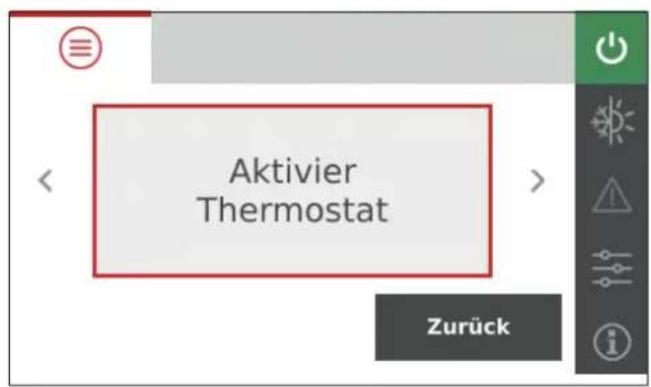 Aktivier Thermostat Zurück