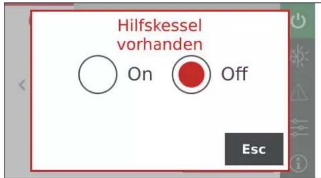 Hilfskessel vorhanden On Off Esc