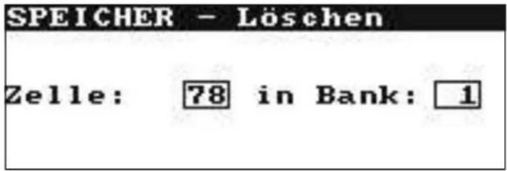 SPEICHER - Löschen Zelle: 78 in Bank: 1
