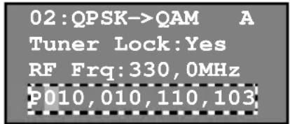 02:QPSK->QAM A Tuner Lock:Yes RF Frq:330,0MHz P010,010,110,103