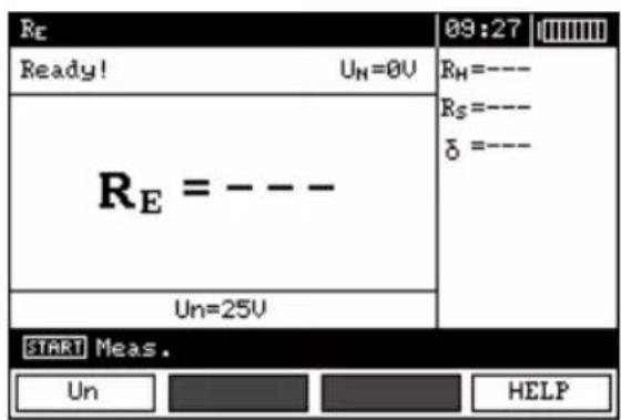 Re Ready! UN=0V RE = --- - Un=25V 09:27 RH=--- RS=--- δ=--- START Meas. Un HELP