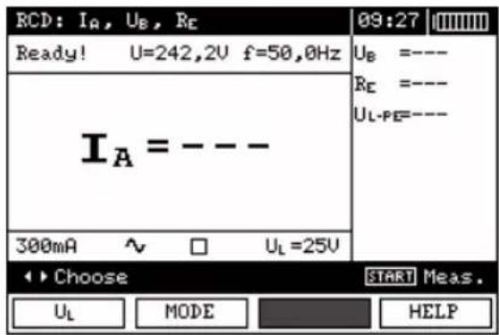 RCD: I_A, U_B, R_C Ready! U=242,2V f=50,0Hz I_A = --- 300mA ^ □ U_L=25V 09:27 U_B =--- R_C =--- U_L-PE=--- Choose START Meas. U_L MODE HELP