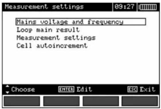 Measurement settings 09:27 Mains voltage and frequency Loop main result Measurement settings Cell autoincrement Choose ENTER Edit ESC Exit