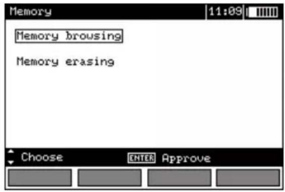 Memory 11:09 Memory browsing Memory erasing Choose ENTER Approve