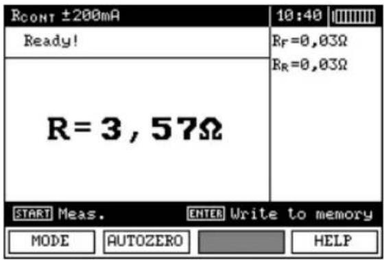 RCONT ±200mA Ready! R = 3, 57Ω 10:40 RF=0,03Ω RR=0,03Ω START Meas. ENTER Write to memory MODE AUTOZERO HELP