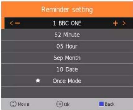 Reminder setting <- 1 BBC ONE + 52 Minute 05 Hour Sep Month 10 Date ★ Once Mode Move OK Back
