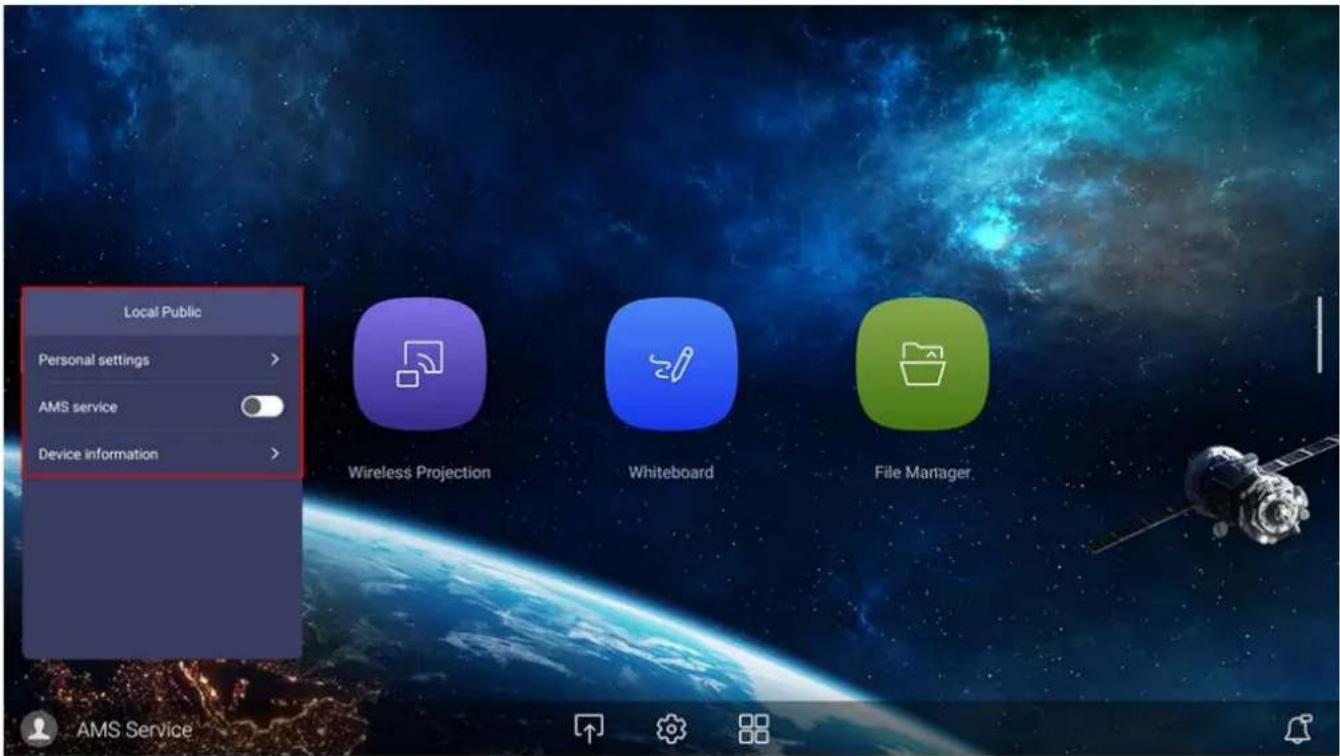 Local Public Personal settings > AMS service Device information > Wireless Projection Whiteboard File Manager. AMS Service