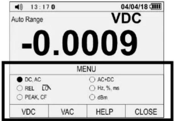 13:17 04/04/18 Auto Range VDC -0.0009 MENU ● DC, AC ○ AC+DC ○ REL LO ○ Hz, %, ms ○ PEAK, CF ○ dBm VDC VAC HELP CLOSE