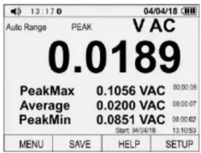 Auto Range PEAK V AC 0.0189 PeakMax 0.1056 VAC 00:00:05 Average 0.0200 VAC 00:00:07 PeakMin 0.0851 VAC 00:00:02 Start: 04/04/18 13:10:53 MENU SAVE HELP SETUP
