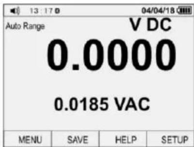 Auto Range V DC 0.0000 0.0185 VAC MENU SAVE HELP SETUP