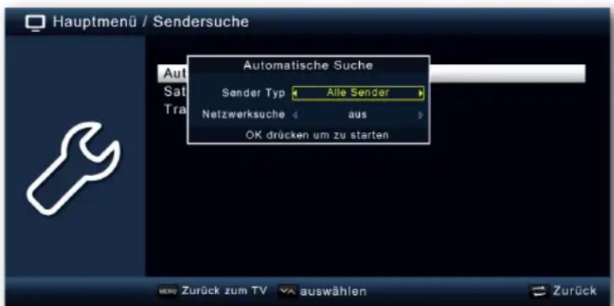 Hauptmenü / Sendersuche Automatische Suche Sønder Typ Alle Sender Netzwerksuche aus OK drücken um zu starten