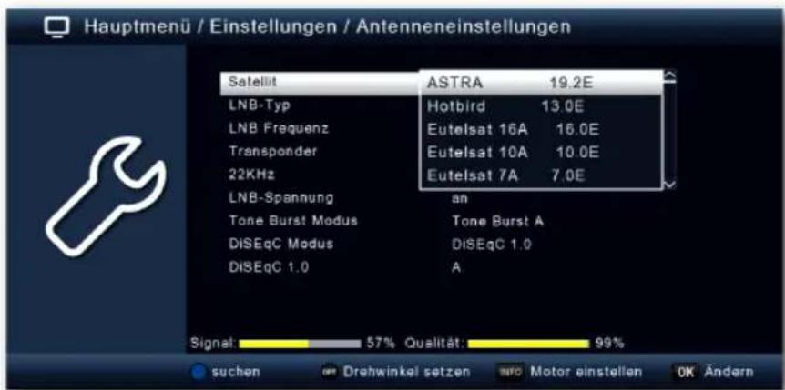 Hauptmenü / Einstellungen / Antenneneinstellungen Satellit ASTRA 19.2E LNB-Typ Hotbird 13.0E LNB Frequenz Eutelsat 16A 16.0E Transponder Eutelsat 10A 10.0E 22KHz Eutelsat 7A 7.0E LNB-Spannung an Tone Burst Modus Tone Burst A DISEqC Modus DISEqC 1.0 DISEqC 1.0 A Signal: 57% Qualität: 99% suchen Drehwinkel setzen Motor einstellen OK Ändern