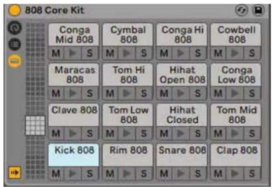 808 Core Kit Conga Mid 808 Cymbal 808 Conga Hi 808 Cowbell 808 M ▶ S M ▶ S M ▶ S M ▶ S Maracas 808 Tom Hi 808 Hihat Open 808 Conga Low 808 M ▶ S M ▶ S M ▶ S M ▶ S Clave 808 Tom Low 808 Hihat Closed Tom Mid 808 M ▶ S M ▶ S M ▶ S M ▶ S Kick 808 Rim 808 Snare 808 Clap 808 M ▶ S M ▶ S M ▶ S M ▶ S
