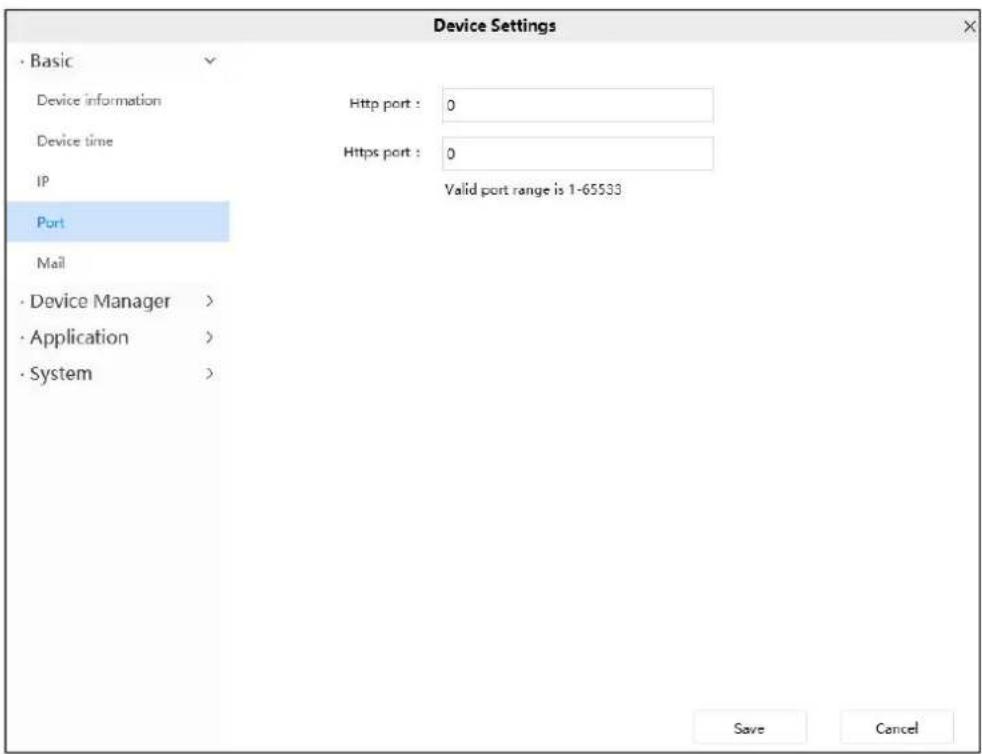 Device Settings · Basic Device information Device time IP Port Mail · Device Manager > · Application > · System > Http port : 0 Https port : 0 Valid port range is 1-65533 Save Cancel