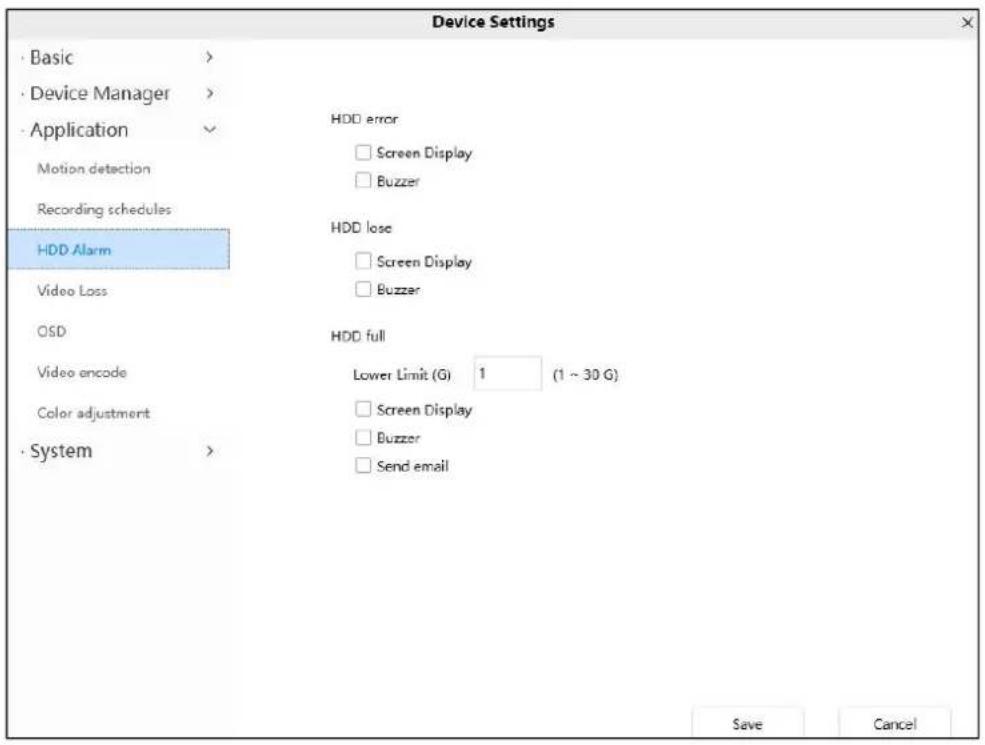 Device Settings · Basic > · Device Manager > · Application Motion detection Recording schedules HDD Alarm Video Loss OSD Video encode Color adjustment · System > HDD error Screen Display Buzzer HDD lose Screen Display Buzzer HDD full Lower Limit (G) 1 (1 ~ 30 G) Screen Display Buzzer Send email Save Cancel