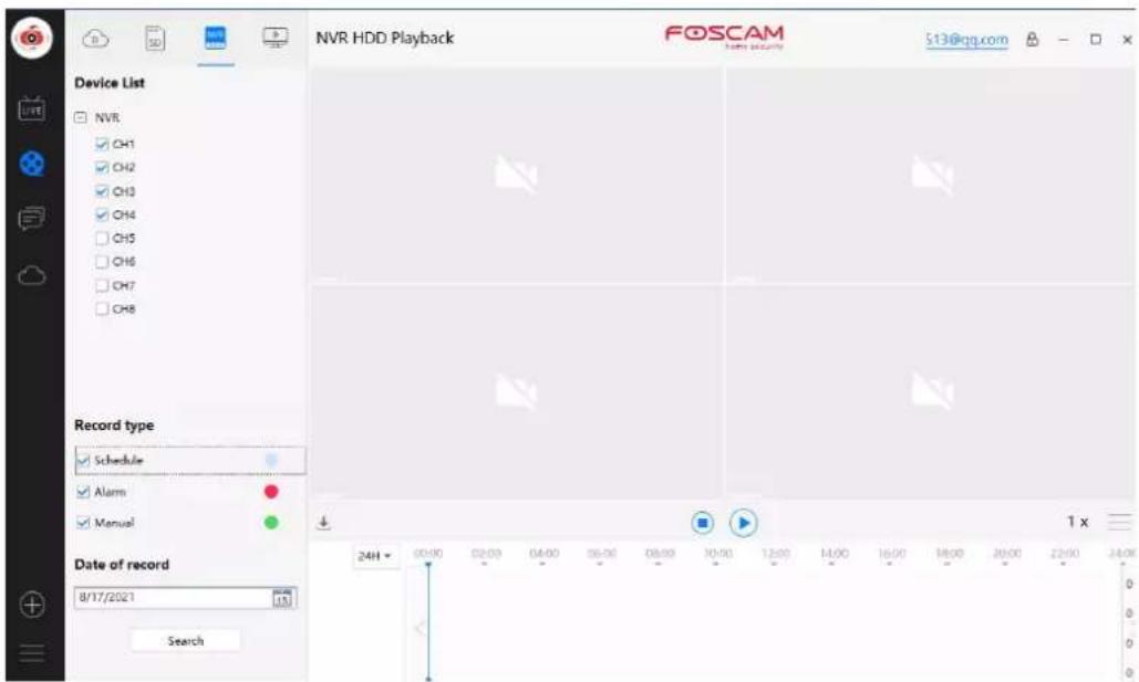 NVR HDD Playback FOSCAM S13@qq.com Record type Schedule Alarm Manual Date of record 8/17/2021 Search 24H 00:00 02:00 04:00 06:00 08:00 10:00 12:00 14:00 16:00 18:00 20:00 22:00 24:00