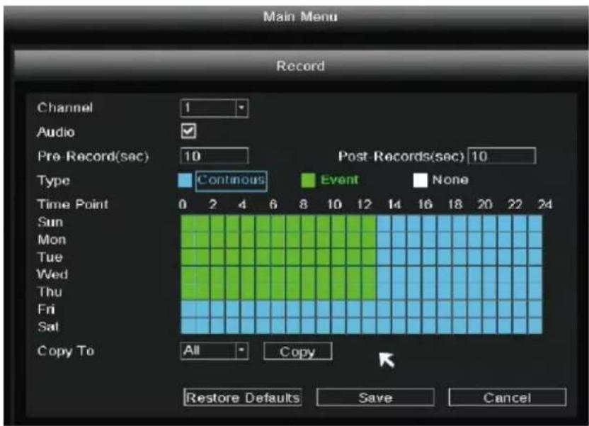 Main Menu Record Channel 1 Audio ✓ Pre-Record(sac) 10 Post-Records(sac) 10 Type Continuous Event None Time Point 0 2 4 6 8 10 12 14 16 18 20 22 24 Sun Mon Tue Wed Thu Fri Sat Copy To All Copy Restore Defaults Save Cancel