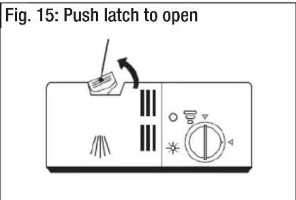 Fig. 15: Push latch to open