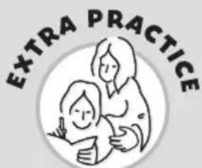 EXTRA PRACTICE