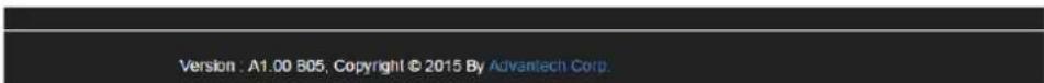 Version : A1.00 B05, Copyright © 2015 By Advantech Corp.