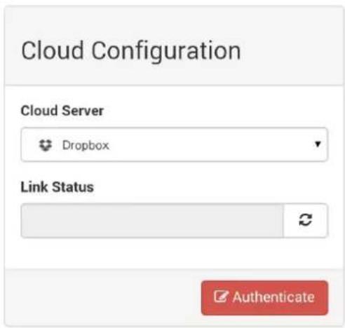 Cloud Configuration Cloud Server Dropbox Link Status Authenticate