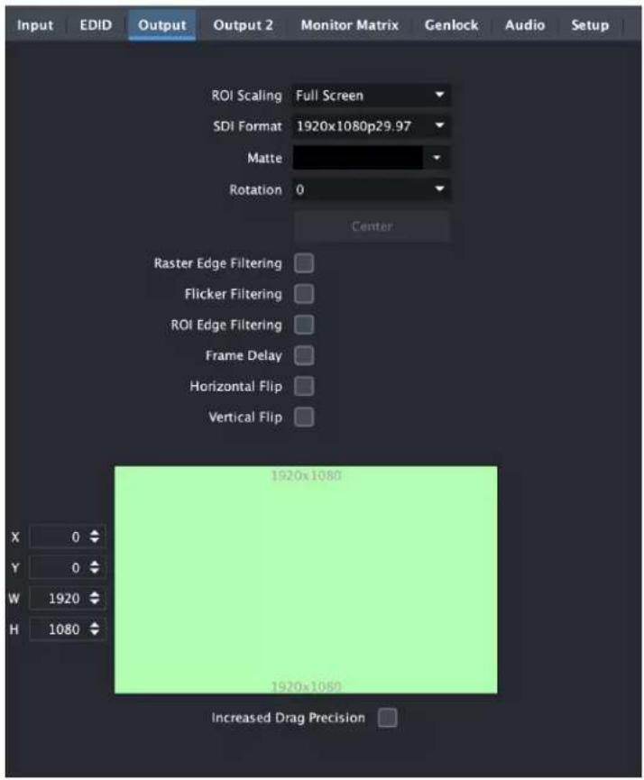 Input EDID Output Output 2 Monitor Matrix Genlock Audio Setup ROI Scaling Full Screen SDI Format 1920x1080p29.97 Matte Rotation 0 Center Raster Edge Filtering Flicker Filtering ROI Edge Filtering Frame Delay Horizontal Flip Vertical Flip X 0 Y 0 W 1920 H 1080 1920x1080 1920x1080 Increased Drag Precision