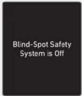Blind-Spot Safety System is Off