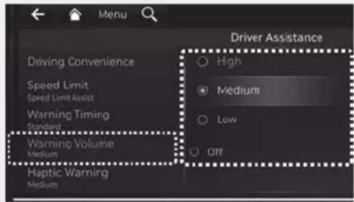 Menu Driver Assistance Driving Convenience Speed Limit Speed Limit Assist Warning Timing Standard Warning Volume Medium Haptic Warning Medium High Medium Low Off
